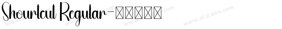 Shourtcut Regular字体转换